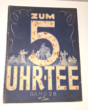 altes Notenheft " Zum 5 Uhr Tee " Band 28, 20 Lieder für Gesang und Klavier