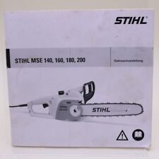 Original Stihl MSE 140 160 180 200 Bedienungsanleitung Gebrauchsanleitung BAL 