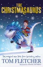 The Christmasaurus | Tom
