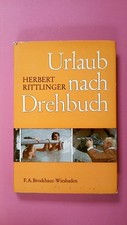 263710 Herbert Rittlinger URLAUB NACH DREHBUCH HC