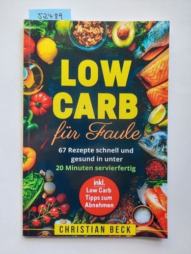 Low carb für - faule, 67