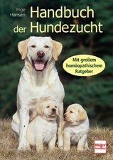 Handbuch der Hundezucht: Mit