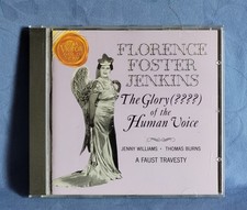CD Florence Foster JENKINS - The Glory Of The Human Voice , Williams / Burns