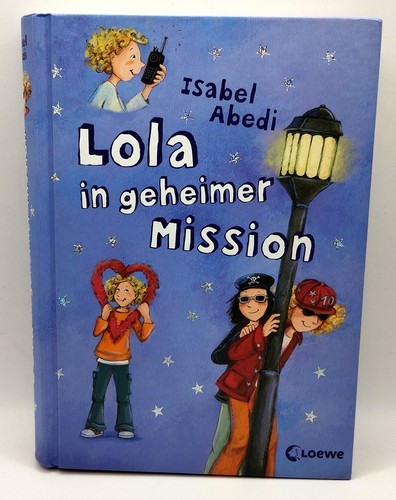 Lola geheimer mission 3 - in,