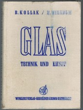 Glas, Technik und Kunst