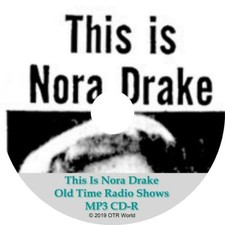 This Is Nora Drake Old Time
