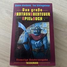 Das erste große Fantasy Abenteuer Spielbuch Steve Jackson Ian Livingstone