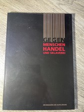 Gegen Menschenhandel und Sklaverei
