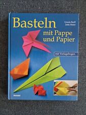 Basteln mit Pappe und Papier mit Vorlagebogen Weltbild