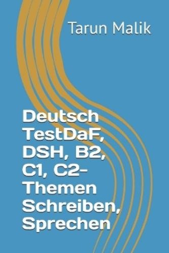 Tarun malik deutsch testdaf - tarun,
