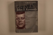 240253 Robert Dallek J.F.K. JOHN F. KENNEDY Büchergilde Gutenberg Ein