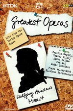 Greatest Operas - W.A. Mozart