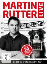 Martin Rütter - Freispruch! Live