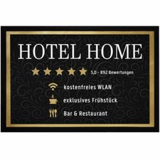 Fußmatte Hotel Home Spruch