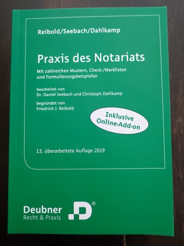 Praxis des notariats - des, –