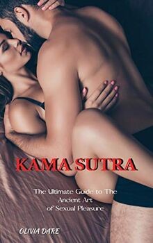 Kama sutra the ultimate - kama, guide