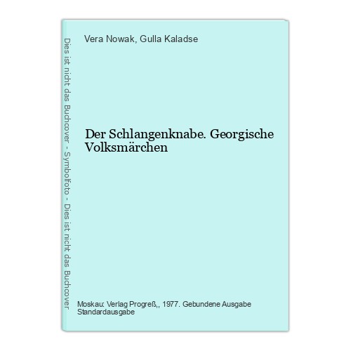 Der schlangenknabe georgische - der,