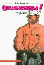 Bullenklöten!: Dicke Dödel 1