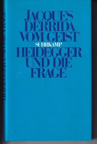 Derrida vom geist heidegger - derrida,
