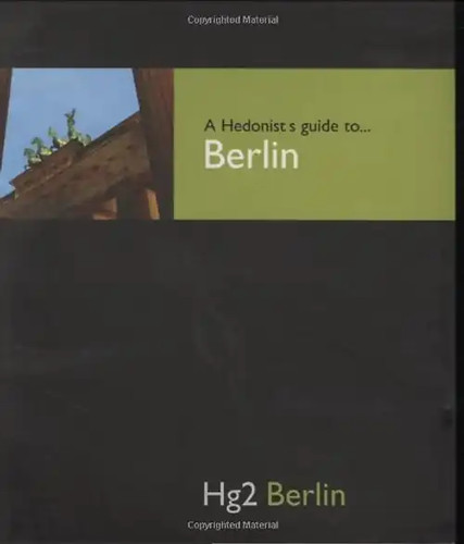 Hedonist guide berlin - hedonist's,