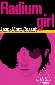 Radium girl von jean - radium, jean-marc
