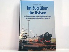Im Zug über die Ostsee. Die