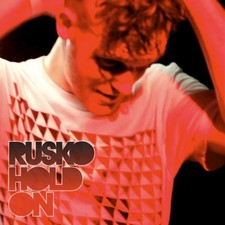 Rusko ‎– Hold On - LTD