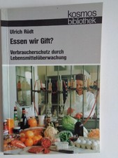 Ulrich Rüdt Essen wir Gift? Lebensmittel 1978 Kosmos Bibliothek 299
