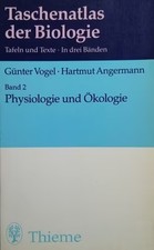 Taschenatlas der Biologie - Band 2 - Physiologie und Ökologie