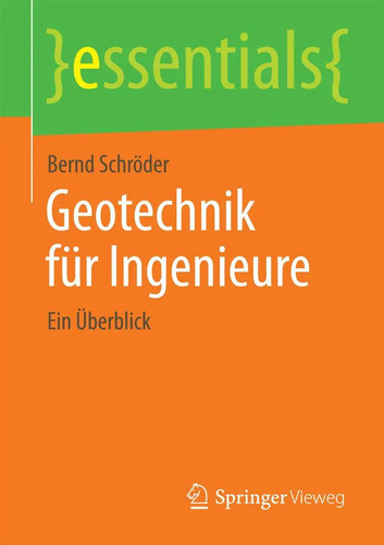 Geotechnik für ingenieure - geotechnik,