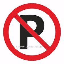 Parken Verboten Parkverbot Schild Aufkleber Vinyl Sticker Hinweisschild 