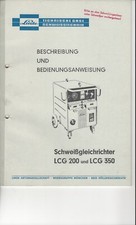 Linde Schweißgleichrichter LCG 200 und LCG 350 Betriebsanleitung Original