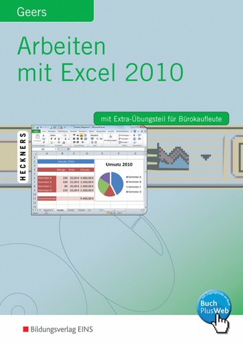 Arbeiten mit excel 2010 - excel:,