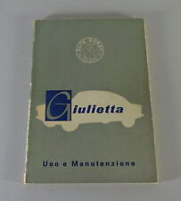 Uso e manutenzione Alfa Romeo Giulietta Spider/Berlinetta Sprint/t.i. + Berlina