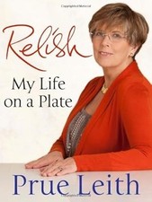 Relish: My Life on a Plate, Leith, Prue, Used; Good Book