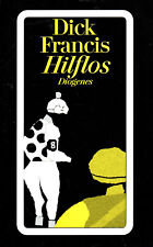 Dick Francis -- Hilflos ---