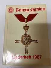 PRINZEN-GARDE KÖLN 1906 e.V. -  LIEDERHEFT 1987 - , Karneval in Köln