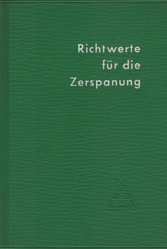 Richtwerte für die zerspanung - richtwerte,
