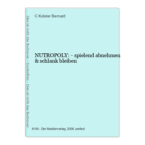 Nutropoly spielend abnehmen - -,