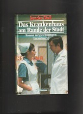 Das Krankenhaus am Rande der