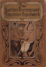 Das sattler handwerk - das, /