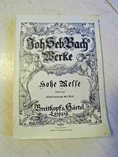 alte Noten Joh. Seb. Bach Werke Hohe Messe Klavierauszug mit Text Breitkopf & Hä