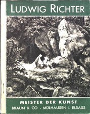 Adrian Ludwig Richter. Meister