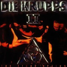die Krupps - II/the Final