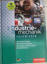 Industriemechanik fachwissen - industriemechanik,