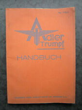 Adler Trumpf 1,5 und 1,7 Liter Pflege-und Bedienungsvorschriften Beschreibung