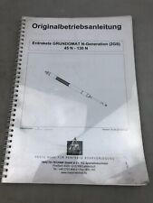 Erdrakete GRUNDOMAT N - Generation (2GS) 45 N -130 N Bedienungsanleitung / 30