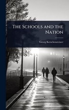 The Schools and the Nation by