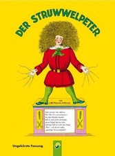 Der Struwwelpeter: Ungekürzte