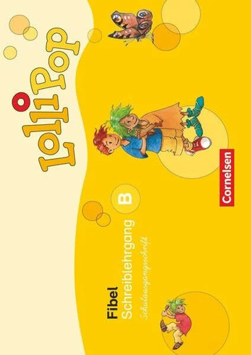 Lollipop fibel ausgabe 2007 - -,